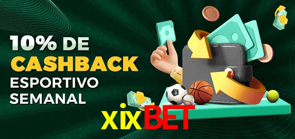10% de bônus de cashback na xixbet