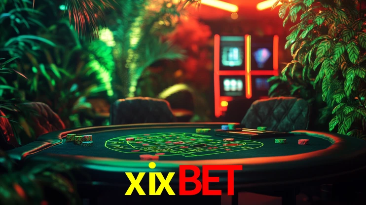 Experiência VIP xixbet